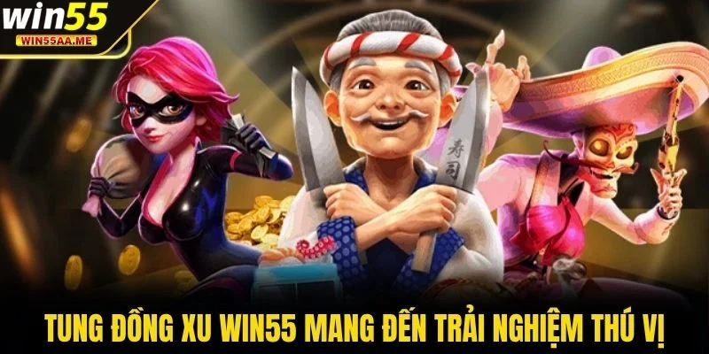 Tung Đồng Xu WIN55 - Game Hot Hơn 10.000 Lượt Mỗi Ngày 2 Tung Đồng Xu WIN55 mang đến trải nghiệm thú vị