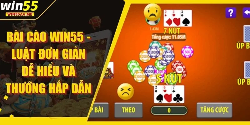 Bài Cào WIN55 - Luật Đơn Giản, Dễ Hiểu Và Thưởng Hấp Dẫn 1 bài cào WIN55